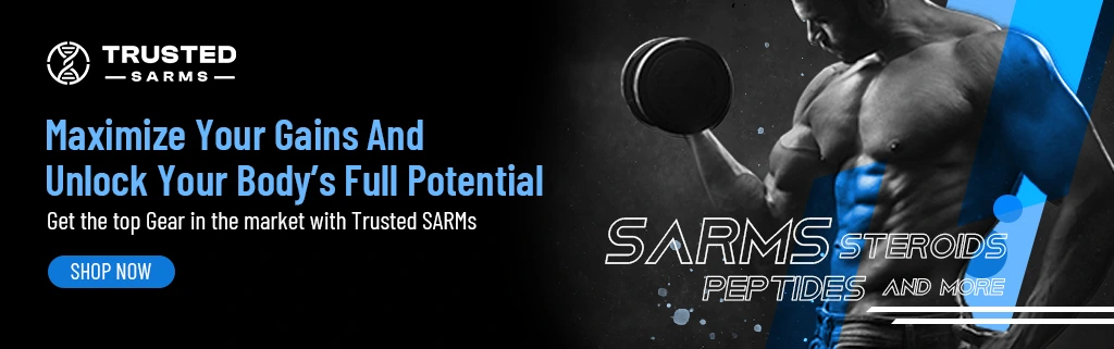 TRUSTED SARMs BANNER